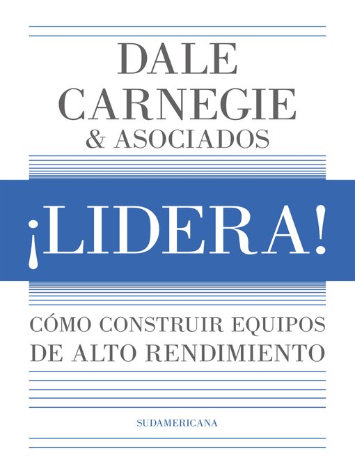 Title details for ¡Lidera! by Dale Carnegie Training - Available